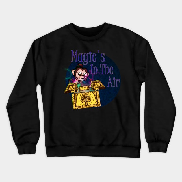 Magic's In the Air Crewneck Sweatshirt by ToyboyFan